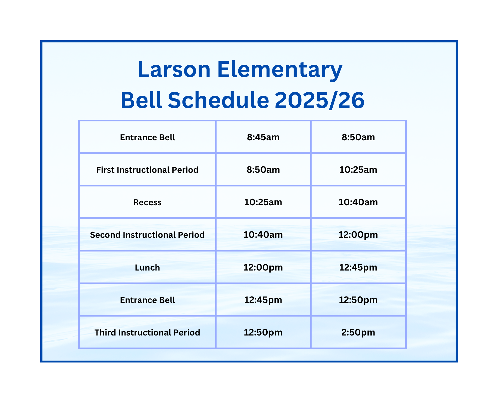 Larson Bell Schedule.png