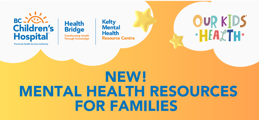 New! Mental health resources for families 