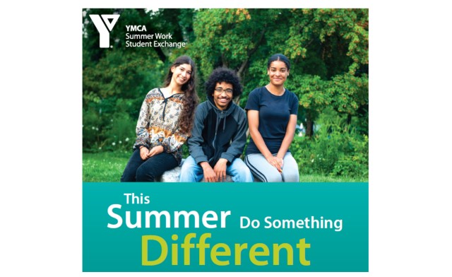 <div class="ExternalClass2D4E13A3018D47F19E88CCF1EBF55DB6"><p>​<span lang="EN-US" style="font-size:11pt;line-height:107%;font-family:"arial", sans-serif;color:black;">The YMCA Summer Work Student Exchange is a
national exchange program, funded by the Department of Canadian Heritage,
offering 16 and 17 year old youth the opportunity to experience another
community, second official language, and culture.  <span><br></span></span></p></div>