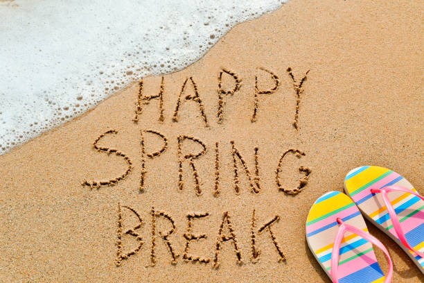 Happy Spring Break!