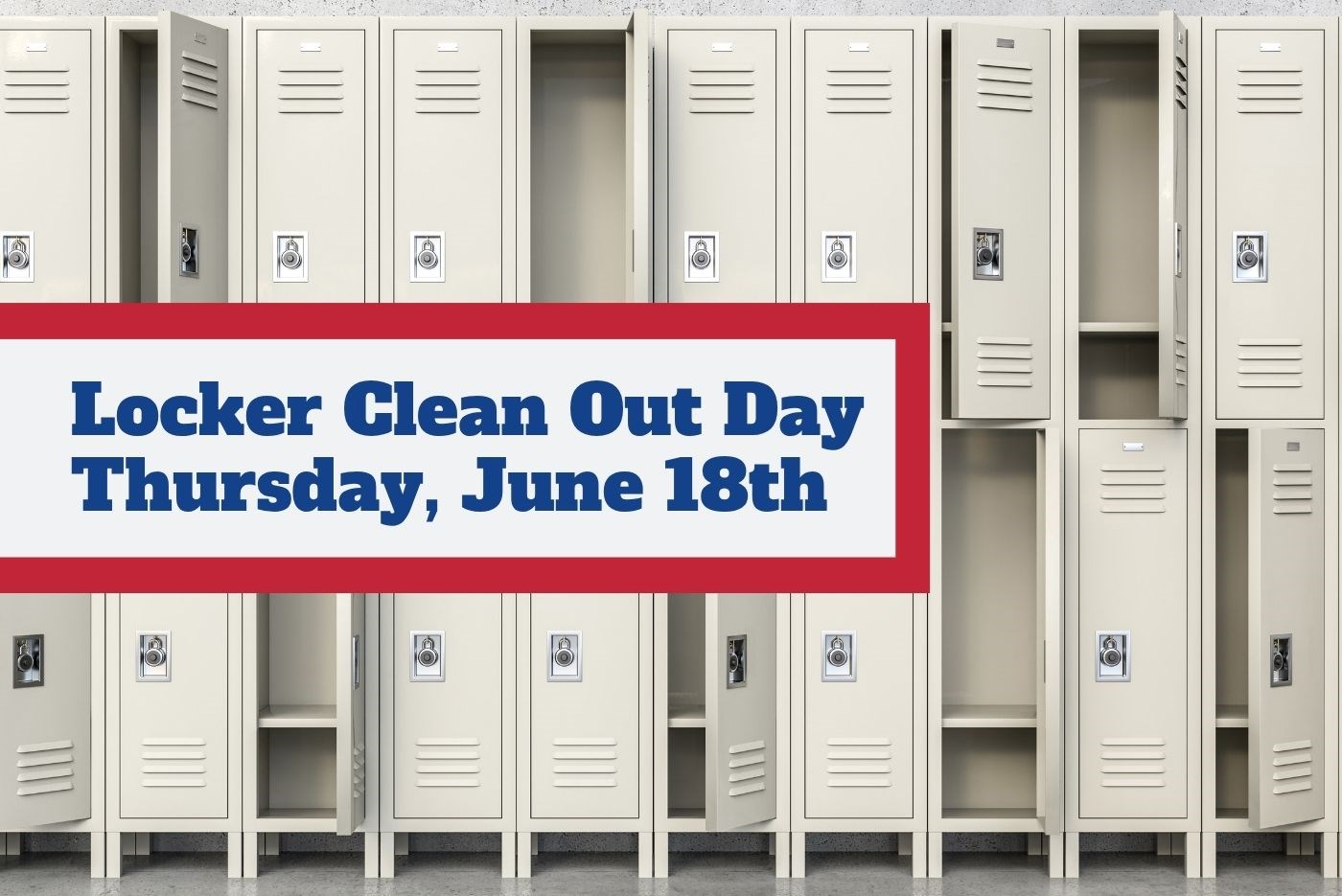 Locker Clean Out Day