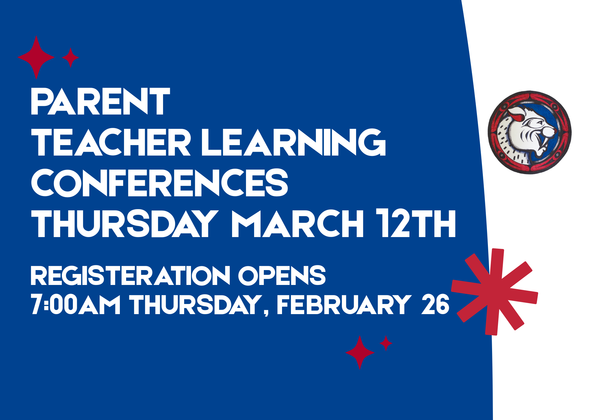 Parent Teacher Learning Conference Registration!  